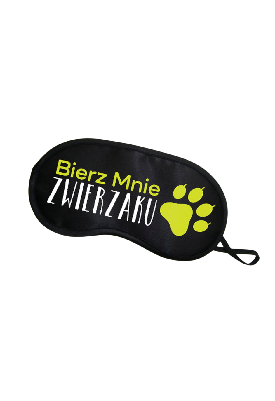 Opaska na oczy z napisem - Bierz mnie zwierzaku